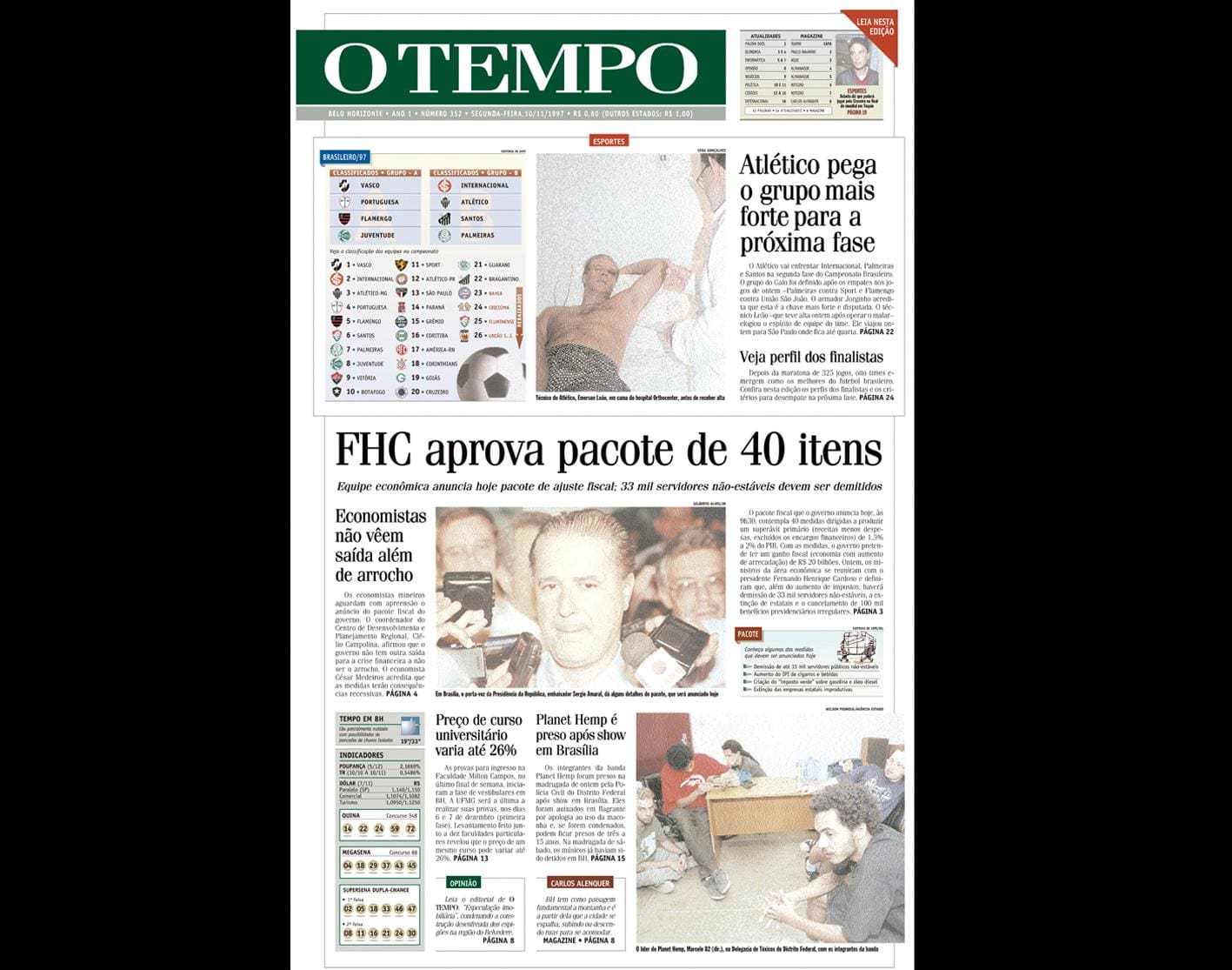 Capa do jornal O TEMPO no dia 10.11.1997; resgate do acervo marca as comemorações dos 25 anos da publicação
