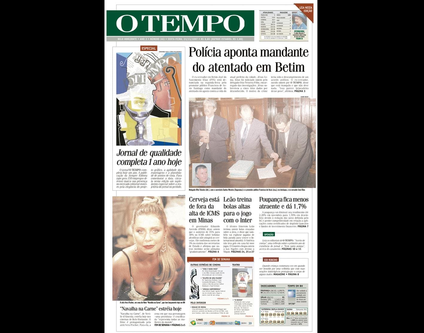 Capa do jornal O TEMPO no dia 21.11.1997; resgate do acervo marca as comemorações dos 25 anos da publicação