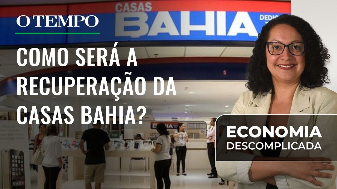 Entenda como será a recuperação extrajudicial do Grupo Casas Bahia