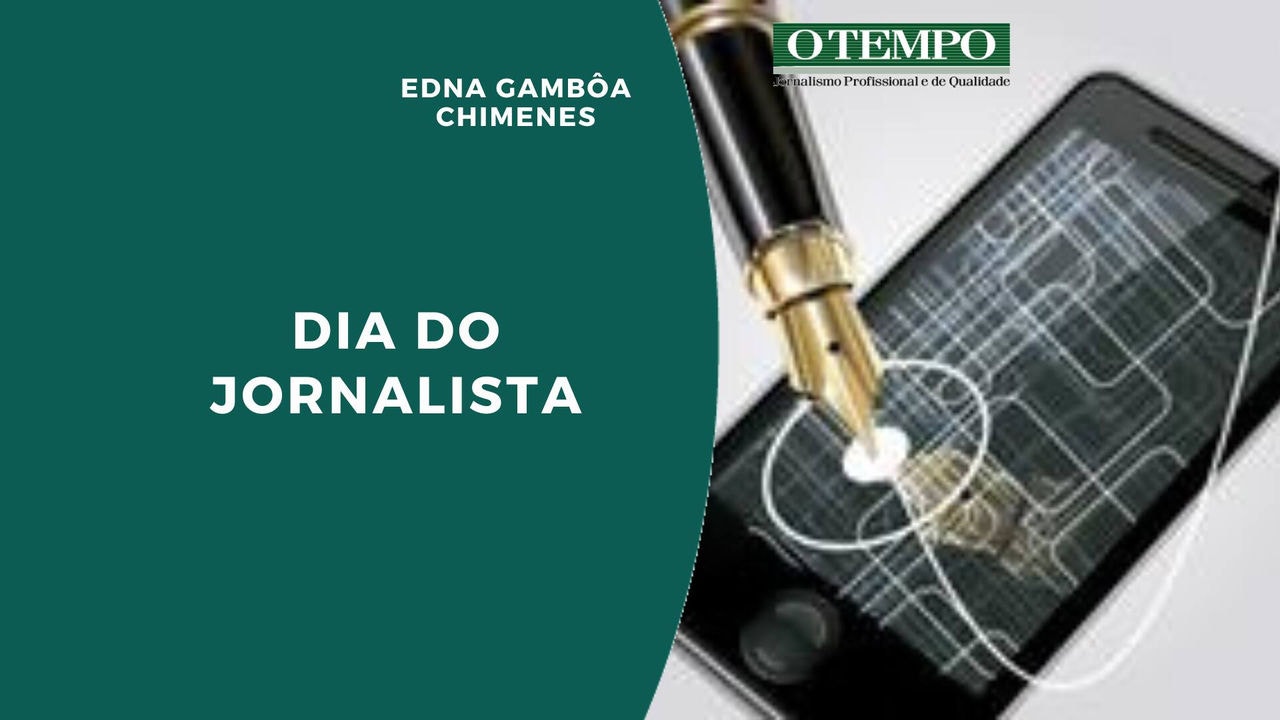 Leia artigo de Edna Gambôa Chimenes sobre o Dia do Jornalista